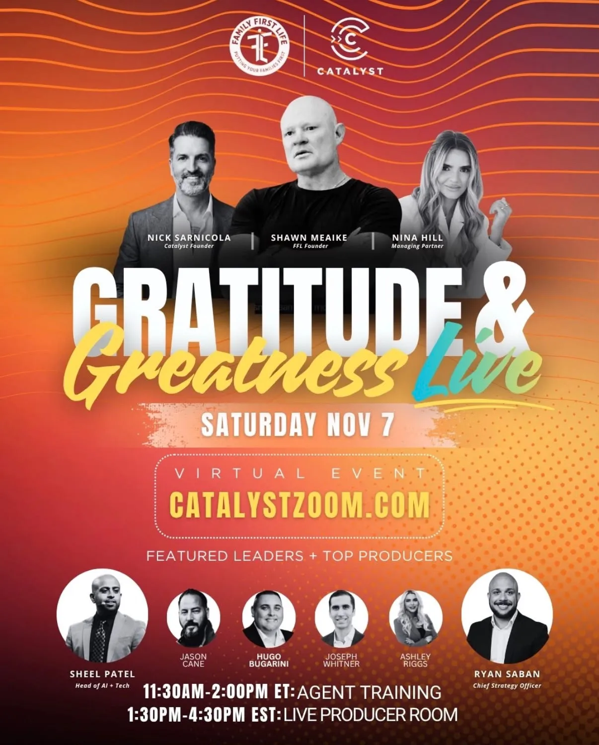 The Gratitude & Greatness Live flyer: Saturday, Nov 7, a virtual event at catalystzoom.com, with Catalyst's founder, Family First Life's founder, featured leaders and top producers. Opens full size.
